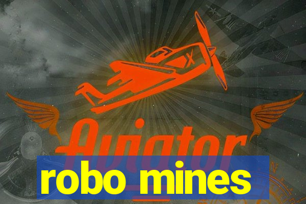 robo mines